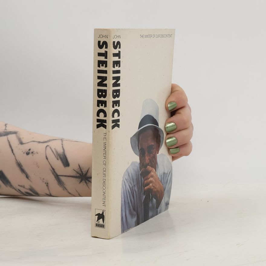 John Steinbeck The Winter of Our Discontent