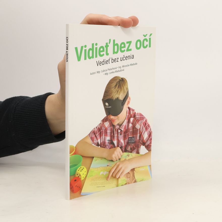 AA.VV. Vidieť bez očí. Vedieť bez učenia