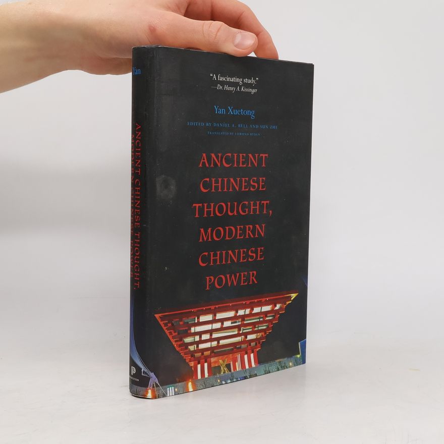 Sun Zhe The Princeton-China Series: Ancient Chinese Thought, Modern Chinese Power
