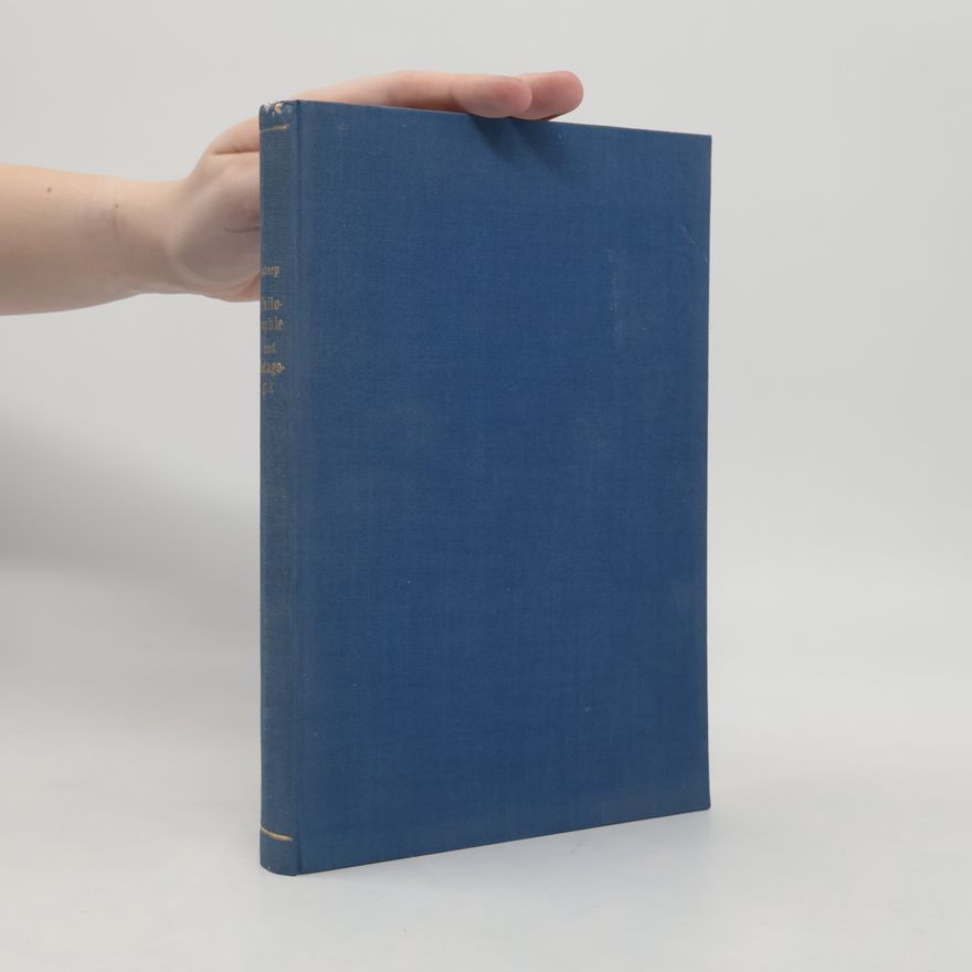 Paul Natorp Philosophie und Pädagogik