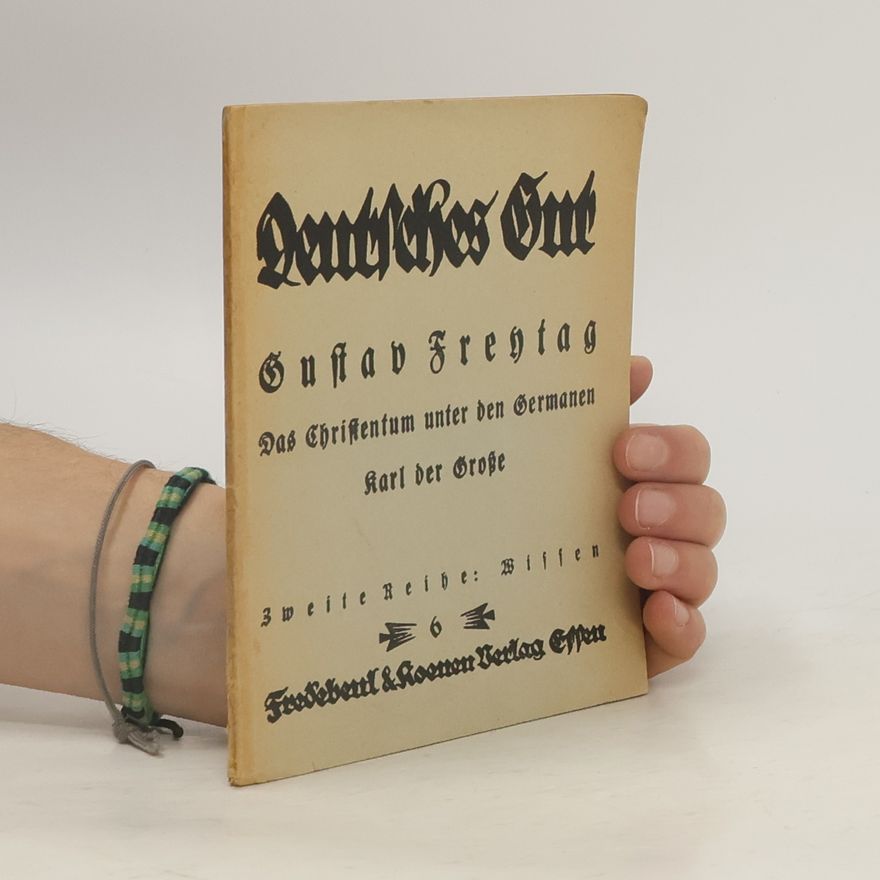 Gustav Freytag Deutsches Gut 6