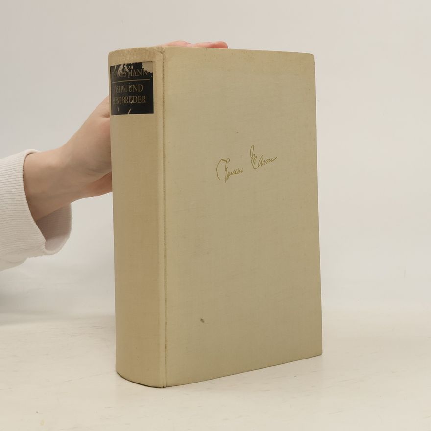 Thomas Mann Joseph und seine Brüder