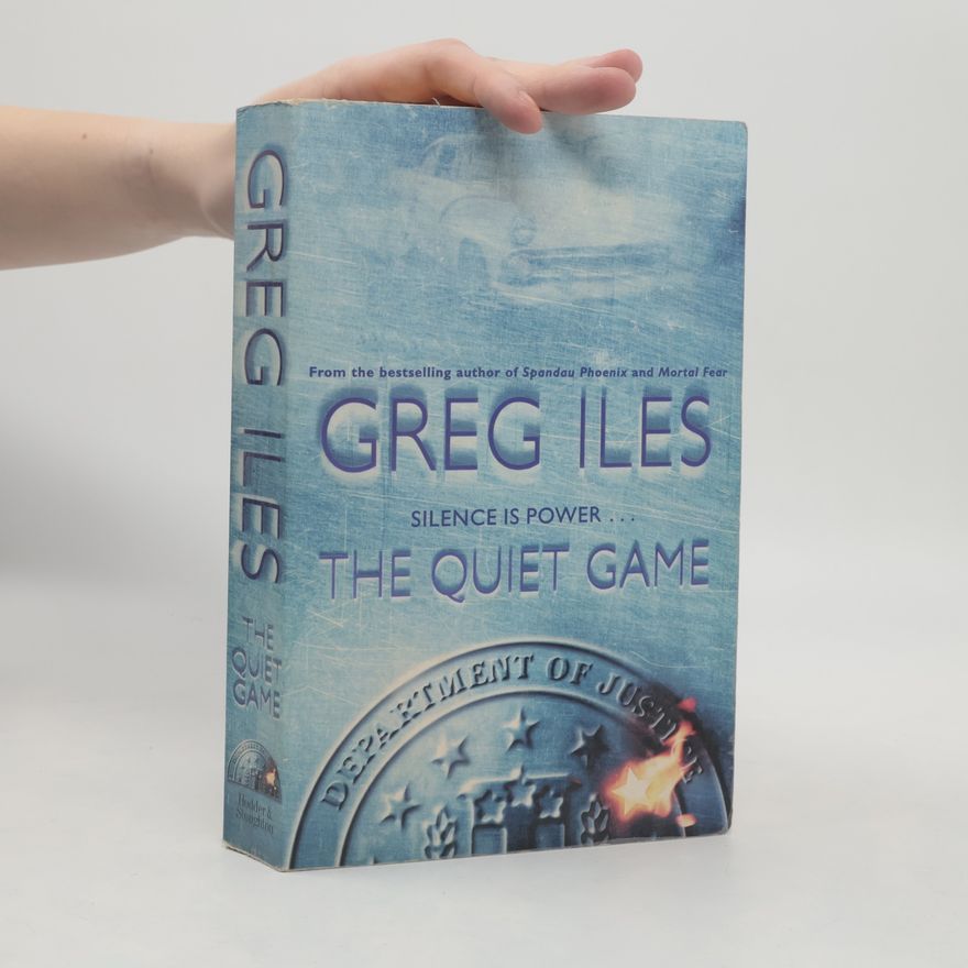 Greg Iles The Quiet Game