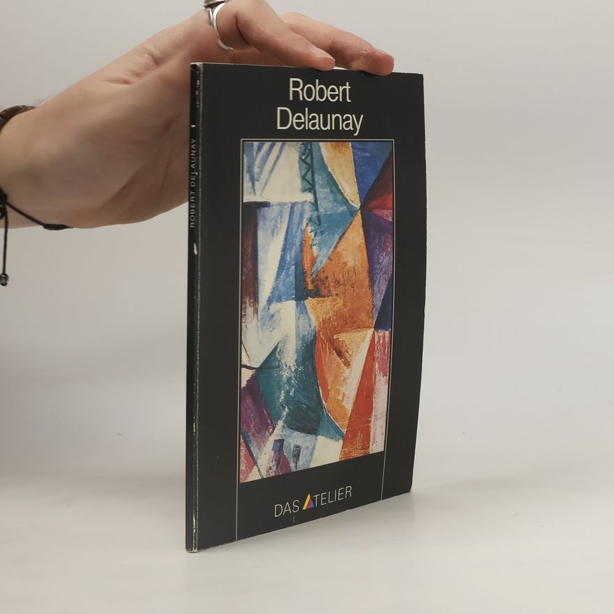 Ute Hornbogen Reihe Das Atelier: Robert Delaunay