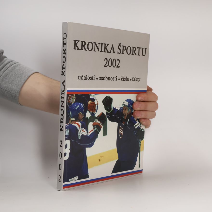 Autorenkollektiv Kronika športu 2002