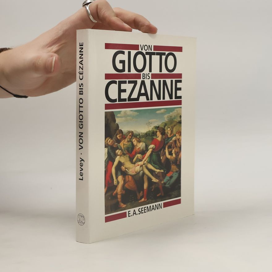 Michael Levey Von Giotto bis Cézanne
