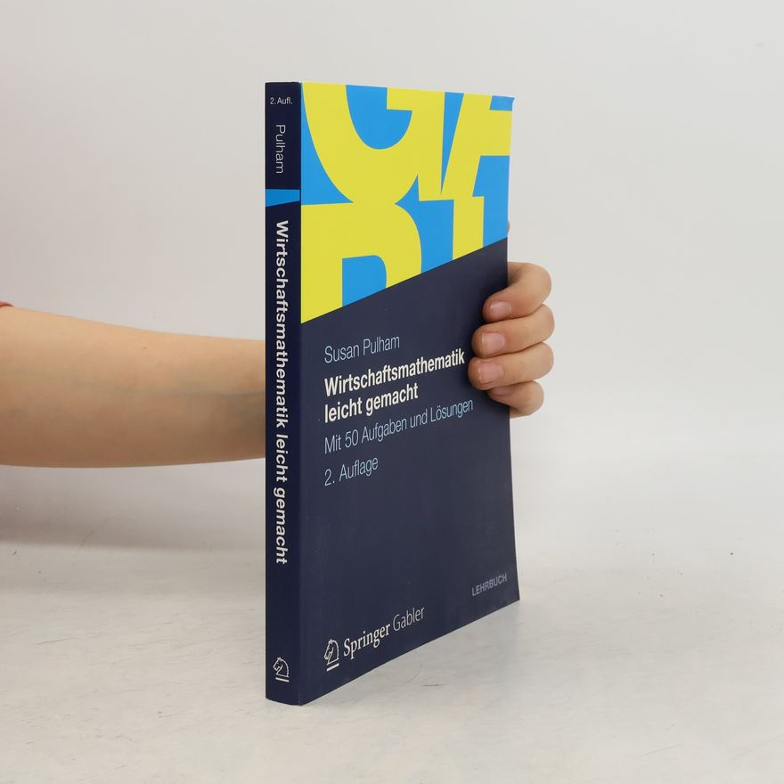 Susan Pulham Wirtschaftsmathematik leicht gemacht