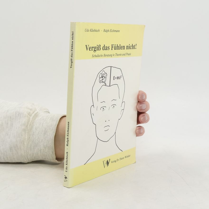 Ralph Eichmann Vergiss das Fühlen nicht!