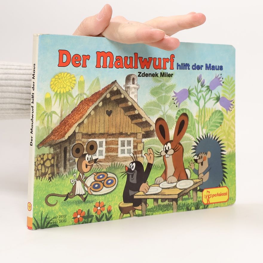 Zdeněk Miler Der Maulwurf hilft der Maus