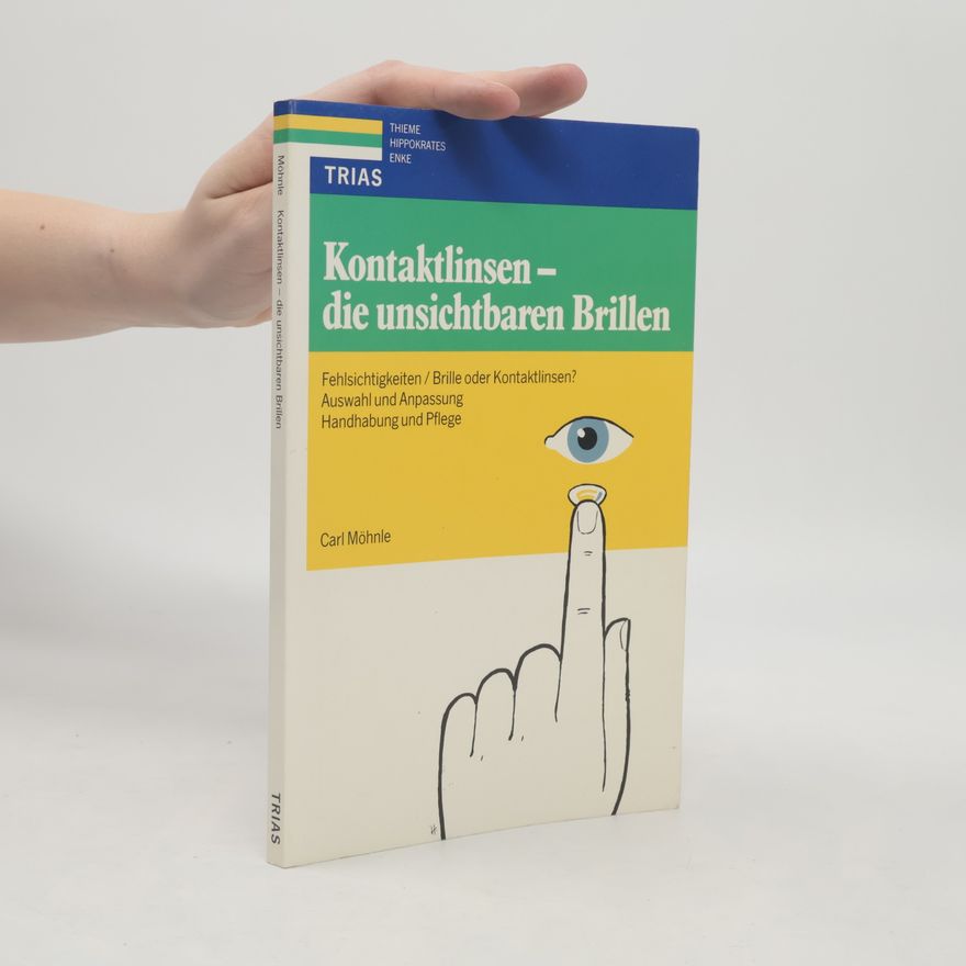 Carl Möhnle Kontaktlinsen - Die unsichtbaren Brillen
