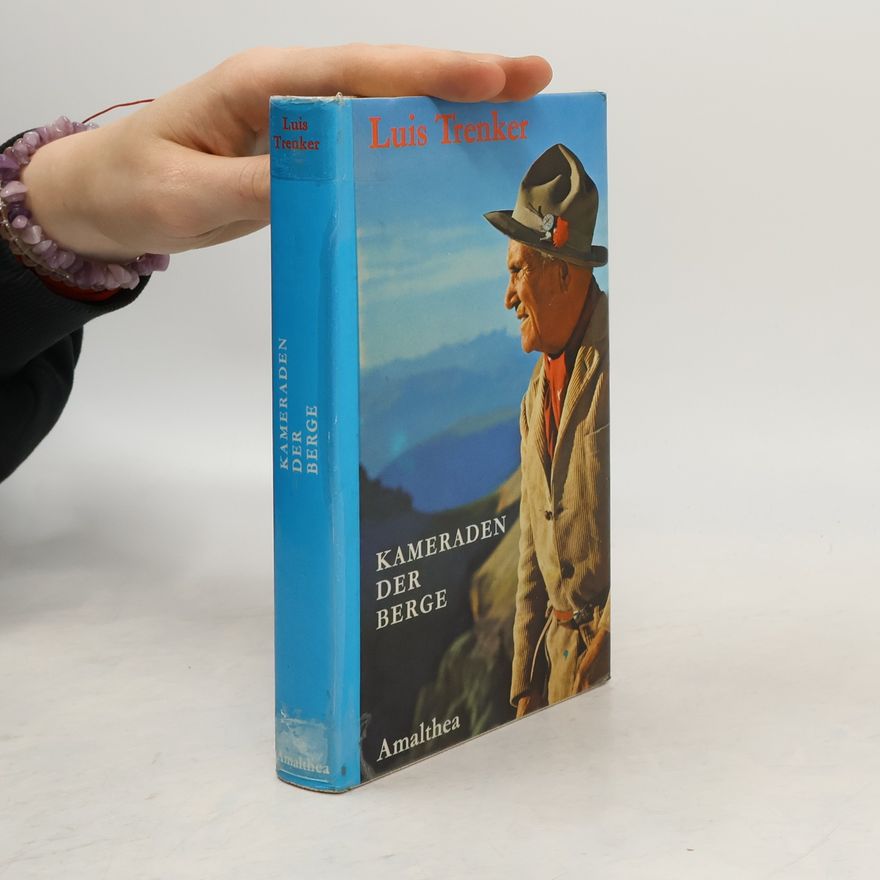 Luis Trenker Kamaraden der Berge
