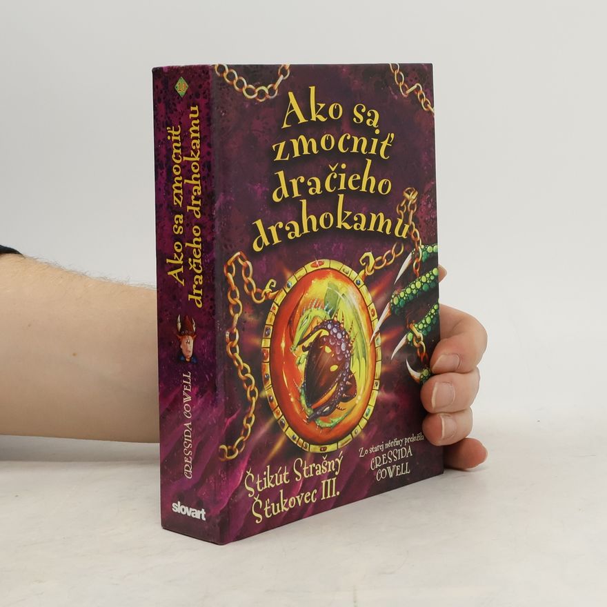 Cressida Cowell Ako sa zmocniť dračieho drahokamu