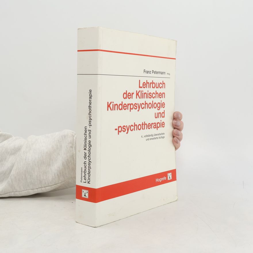 Franz Petermann Lehrbuch der Klinischen Kinderpsychologie und -psychotherapie