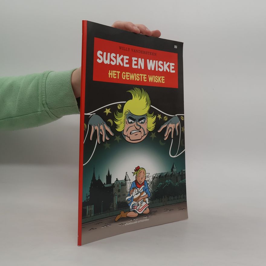 Luc Morjaeu Suske en Wiske - 353: Het gewiste Wiske
