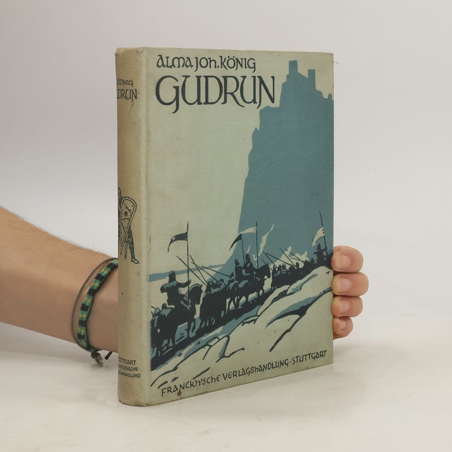 Alma Johanna Koenig Gudrun