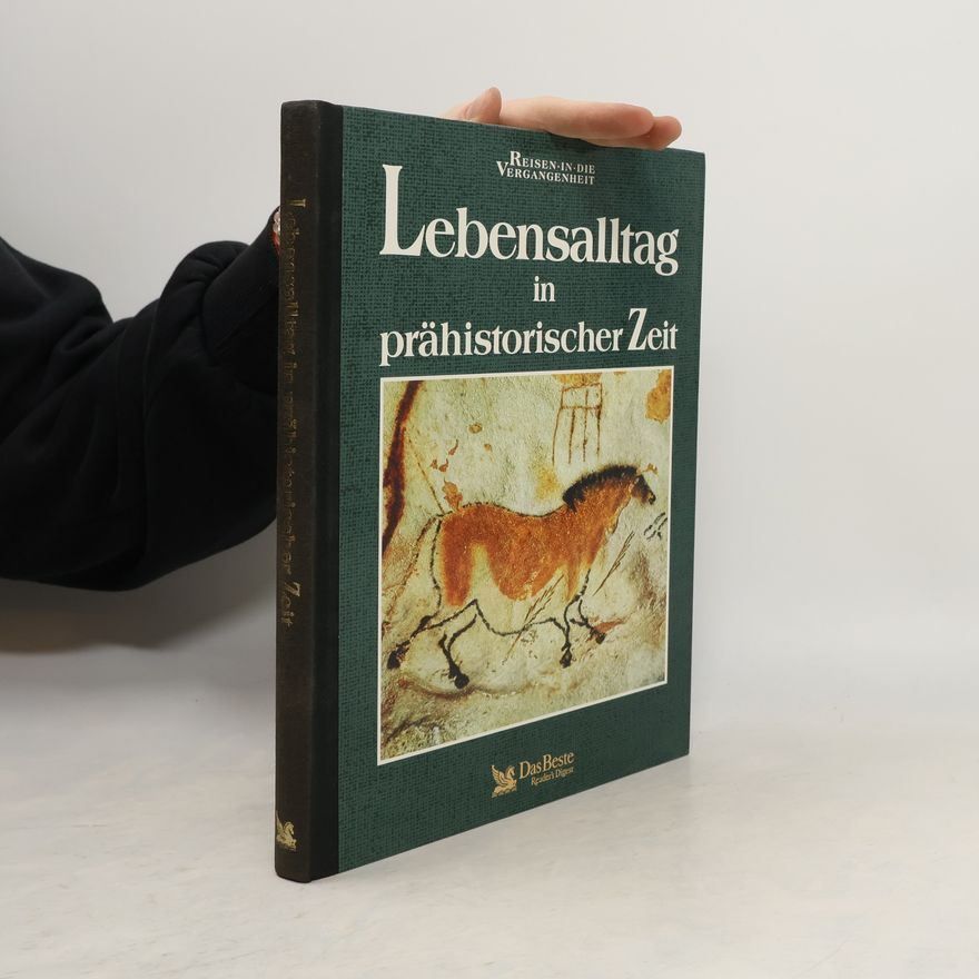 Linda Gamlin Lebensalltag in prähistorischer Zeit