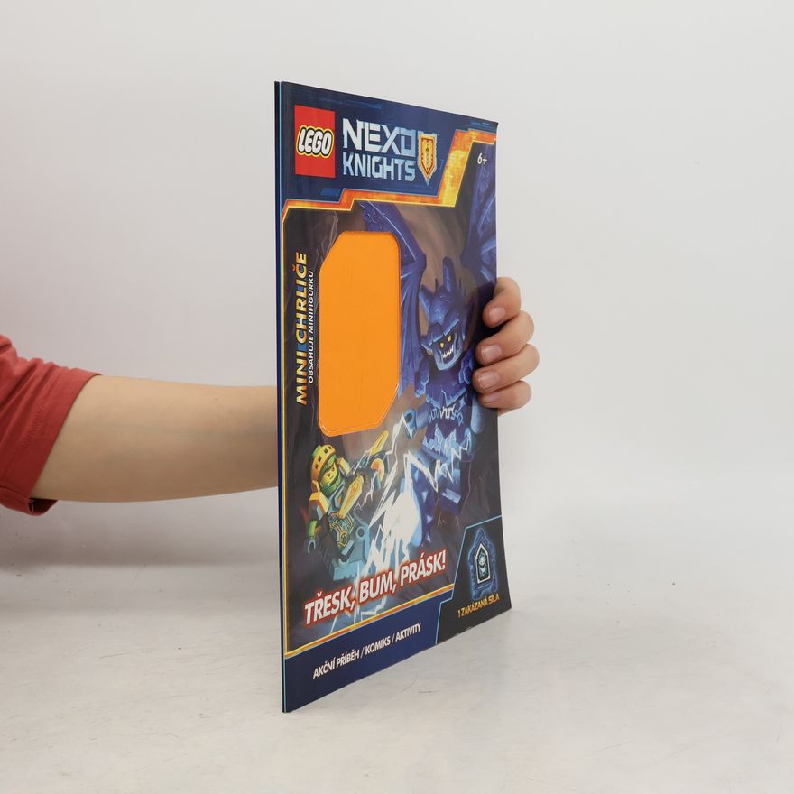 Autorenkollektiv Lego Nexo Knights. Třesk, bum, prásk!