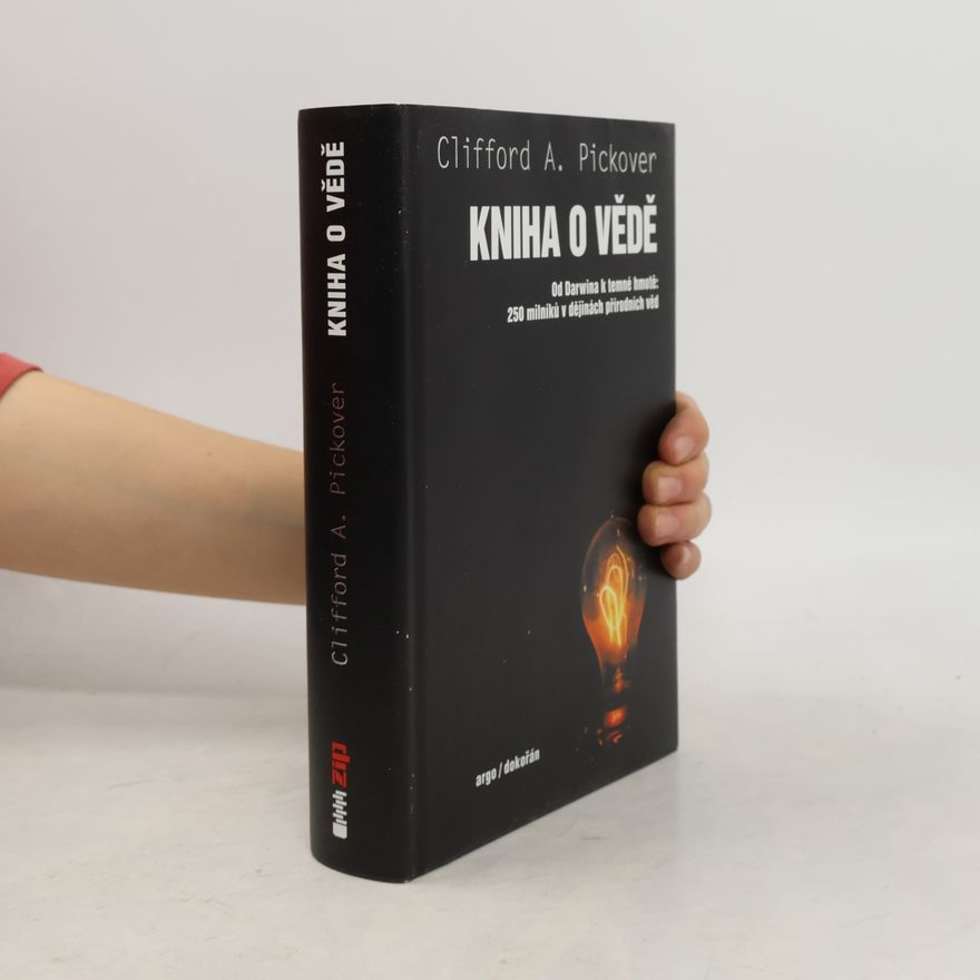 Clifford A. Pickover Kniha o vědě