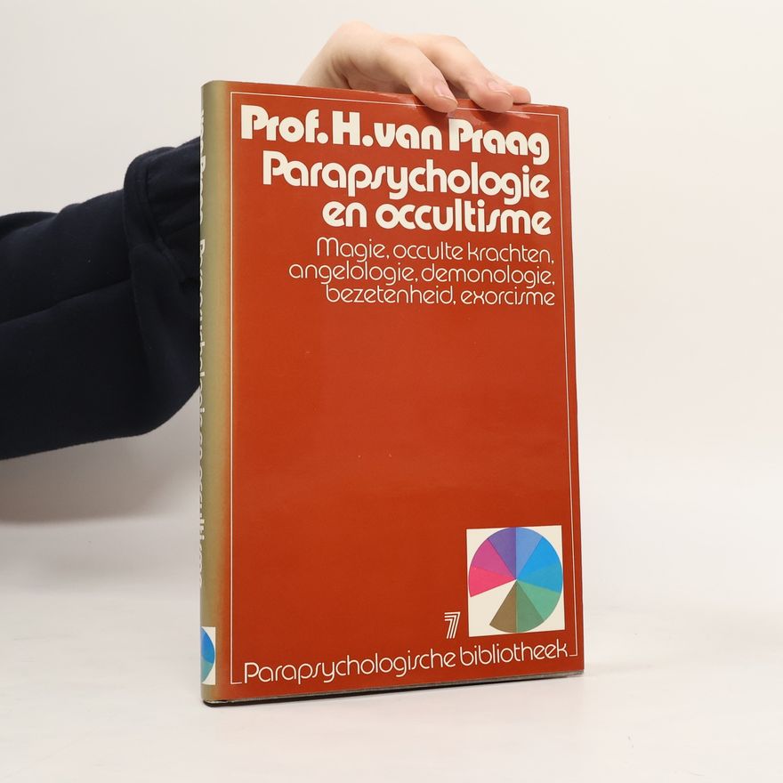 Henri van Praag Parapsychologische bibliotheek - 7: Parapsychologie en occultisme