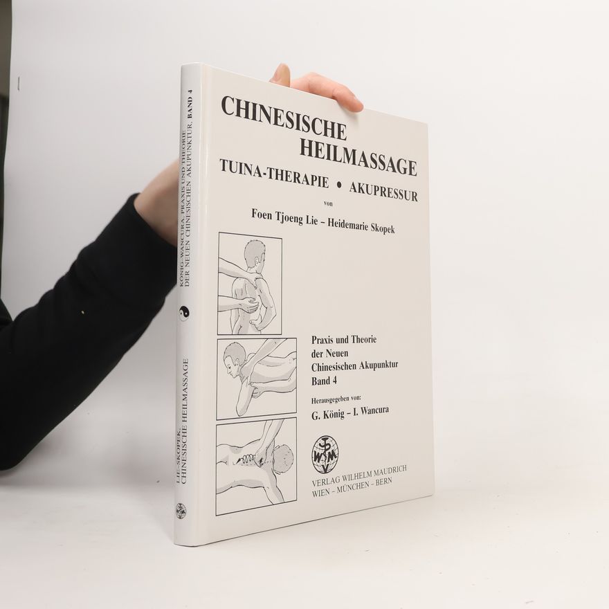 Foen Tjoeng Lie Chinesische Heilmassage