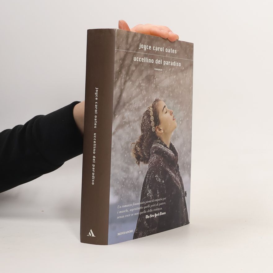 Joyce Carol Oates Uccellino del paradiso