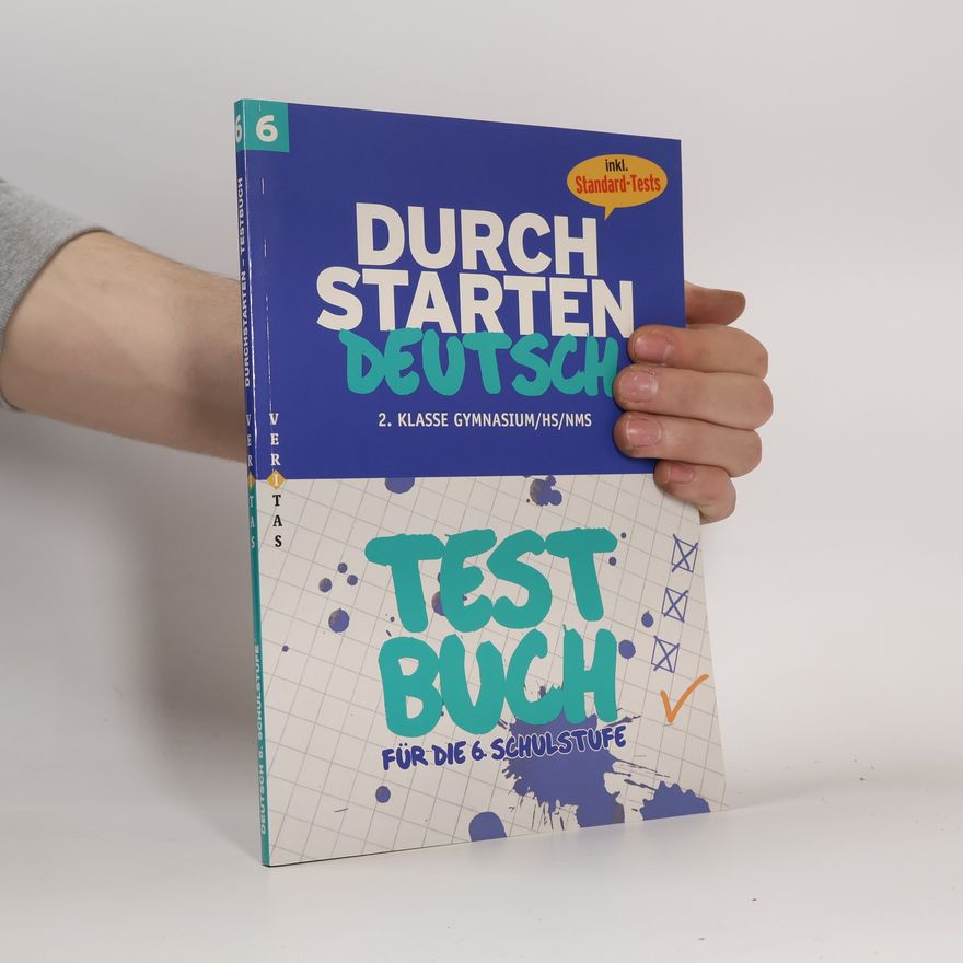 Helmut Schwabegger Durchstarten Deutsch 6. Testbuch (Schularbeiten-Training)