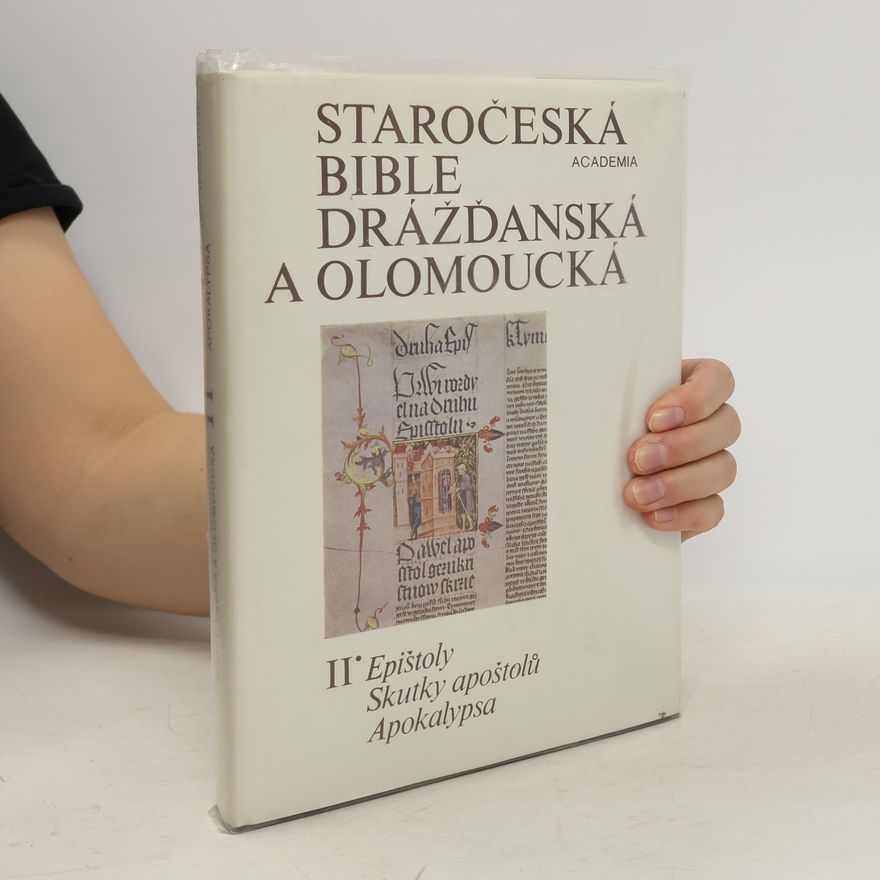 Vladimír Kyas Staročeská Bible drážďanská a olomoucká II. díl