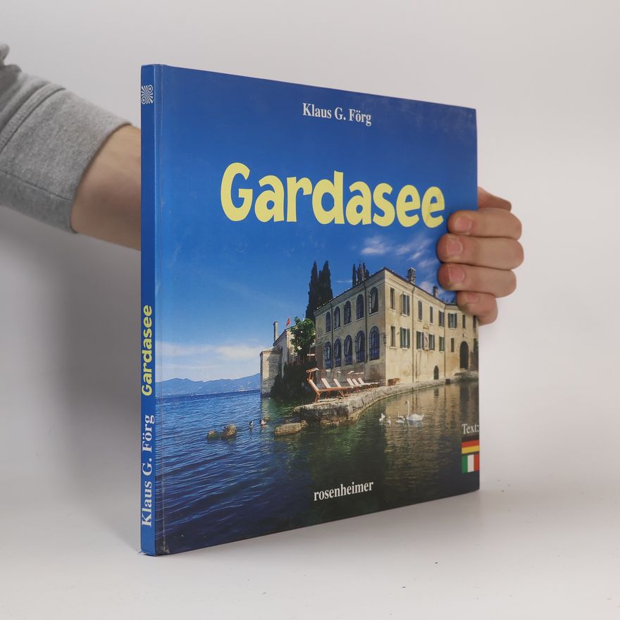 Klaus G. Förg Gardasee