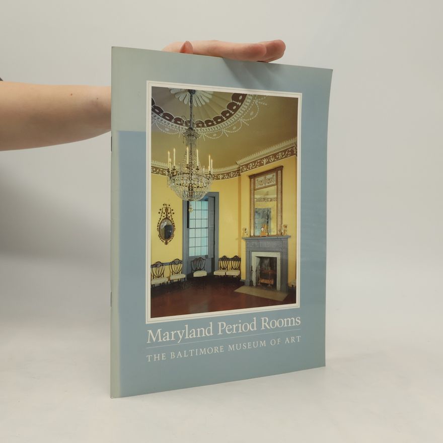 Kolektiv autorů Maryland Period Rooms