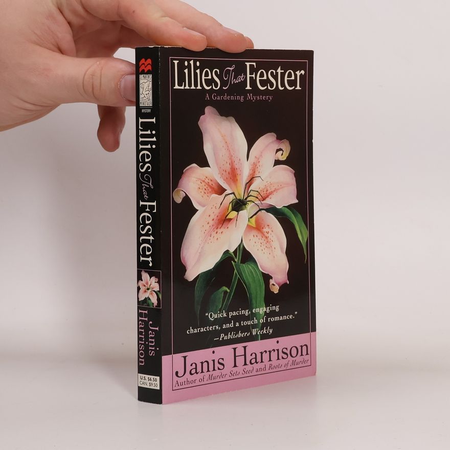 Janis Harrison Bretta Solomon Gardening Mysteries: Lilies That Fester