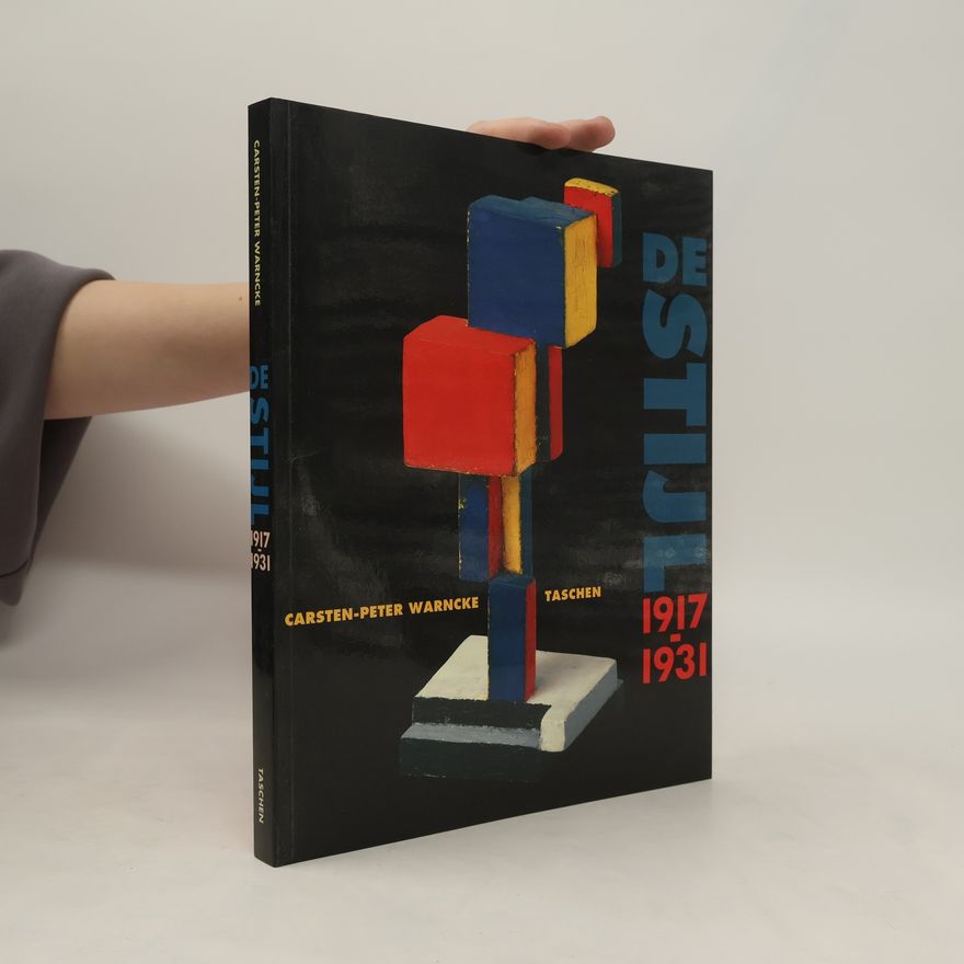 Kolektiv autorů De Stijl 1917-1931 : visions of utopia