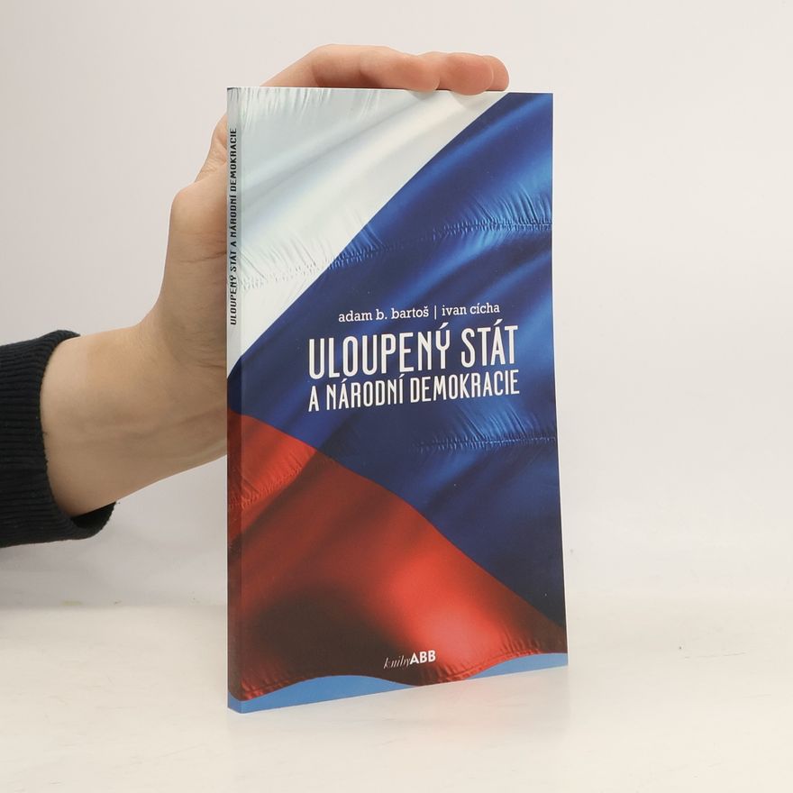 Ivan Cícha Uoupený stát a národní demokracie