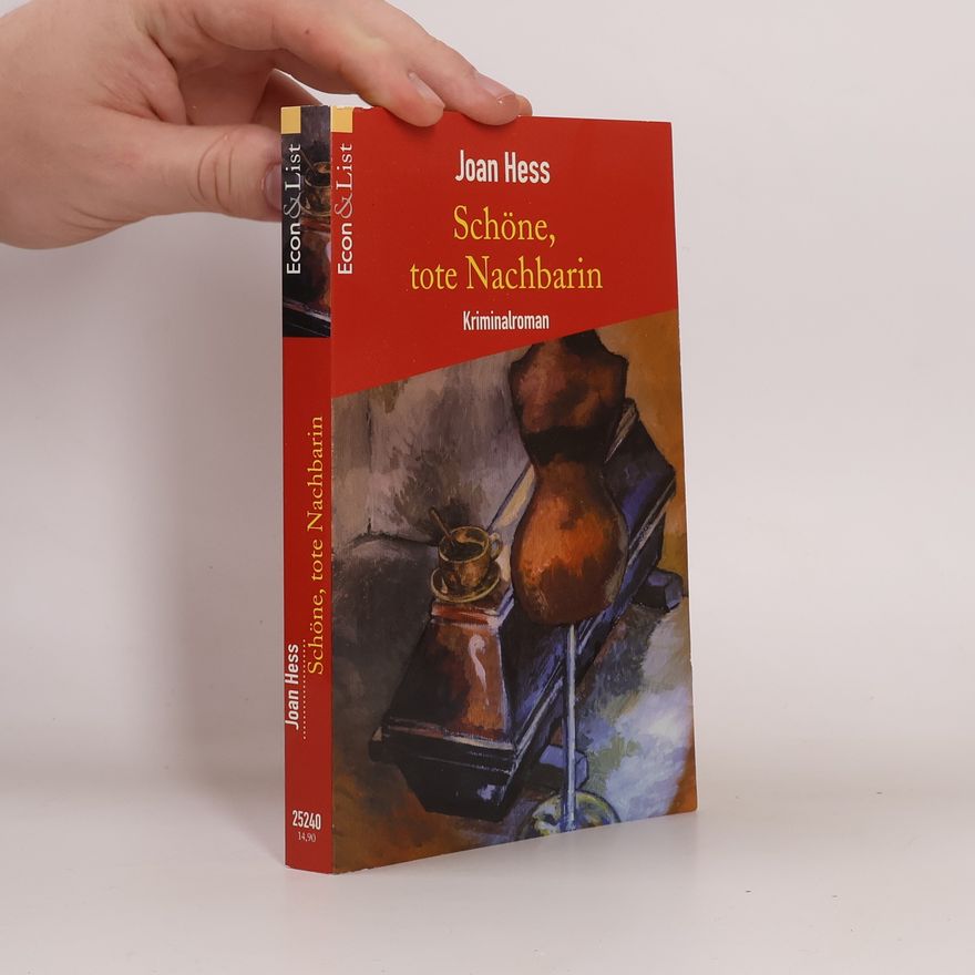 Joan Hess Schöne, tote Nachbarin
