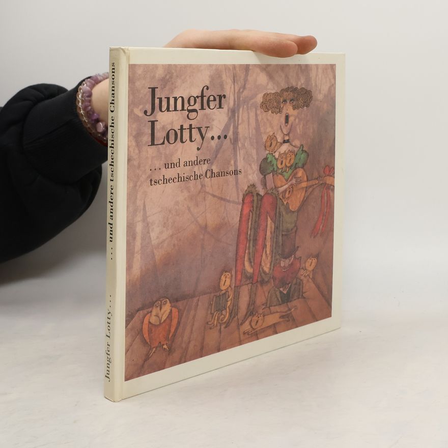 kolektiv Jungfer Lotty-- und andere tschechische Chanson