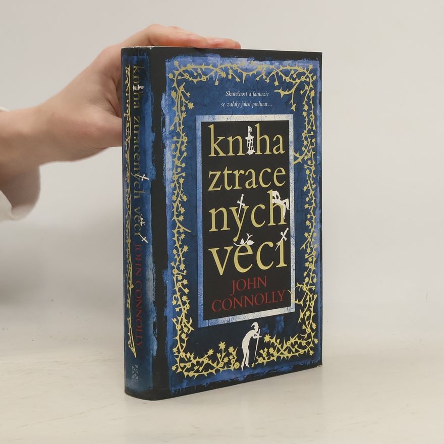 John Connolly Kniha ztracených věcí