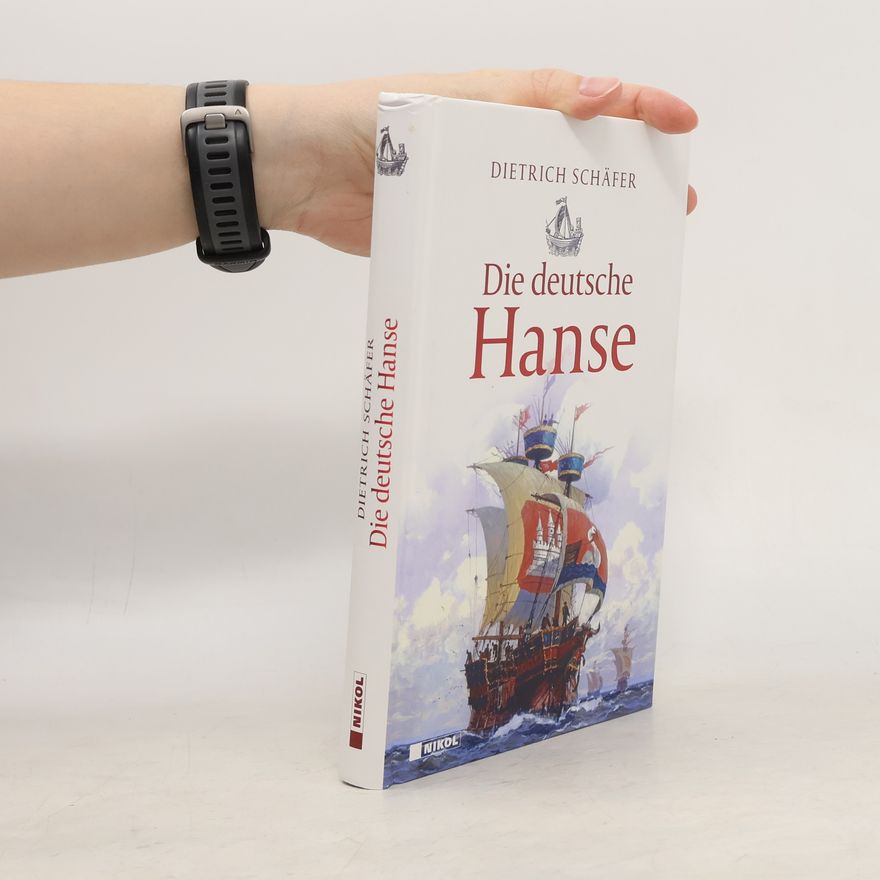 Dietrich Schäfer Die deutsche Hanse