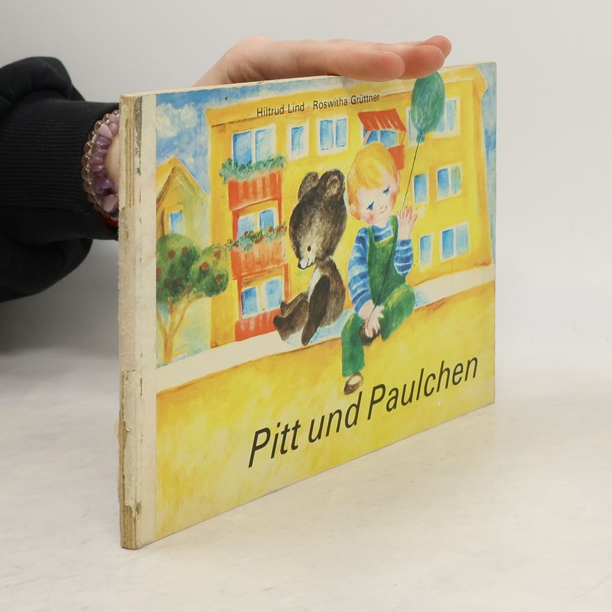 Roswitha Grüttner Pitt und Paulchen