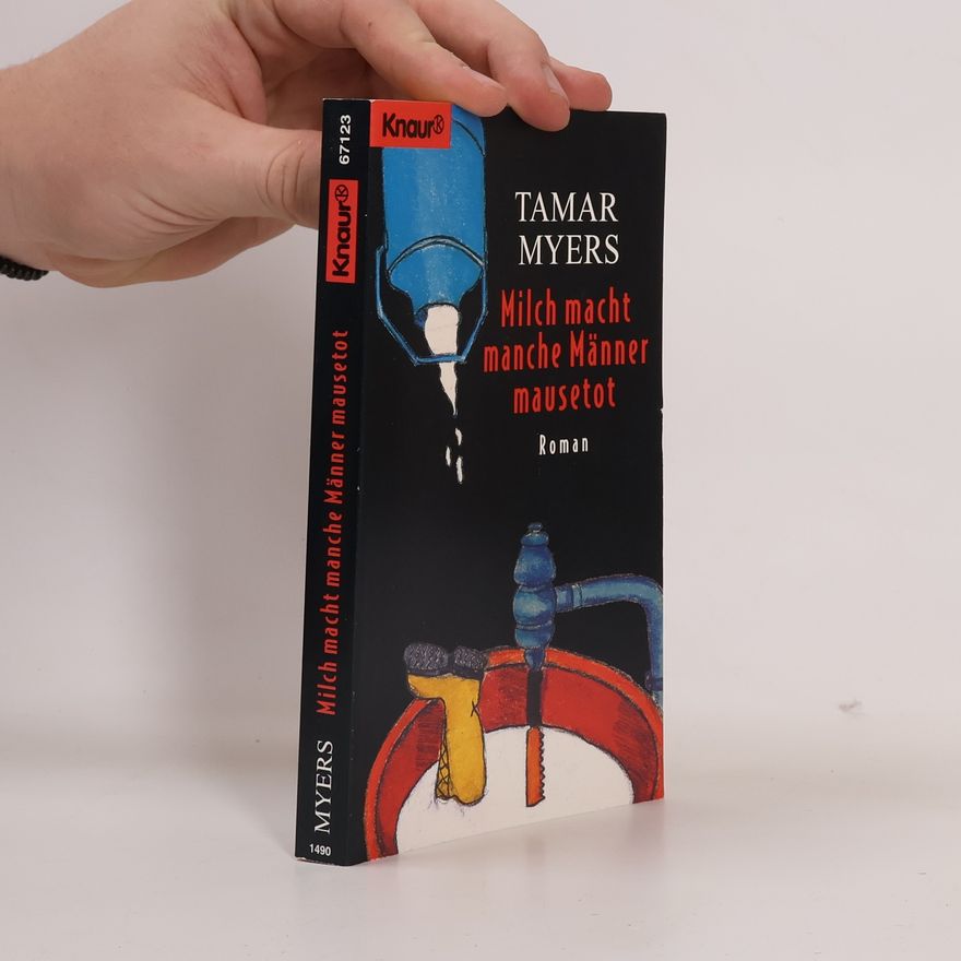 Tamar Myers Milch macht manche Männer mausetot