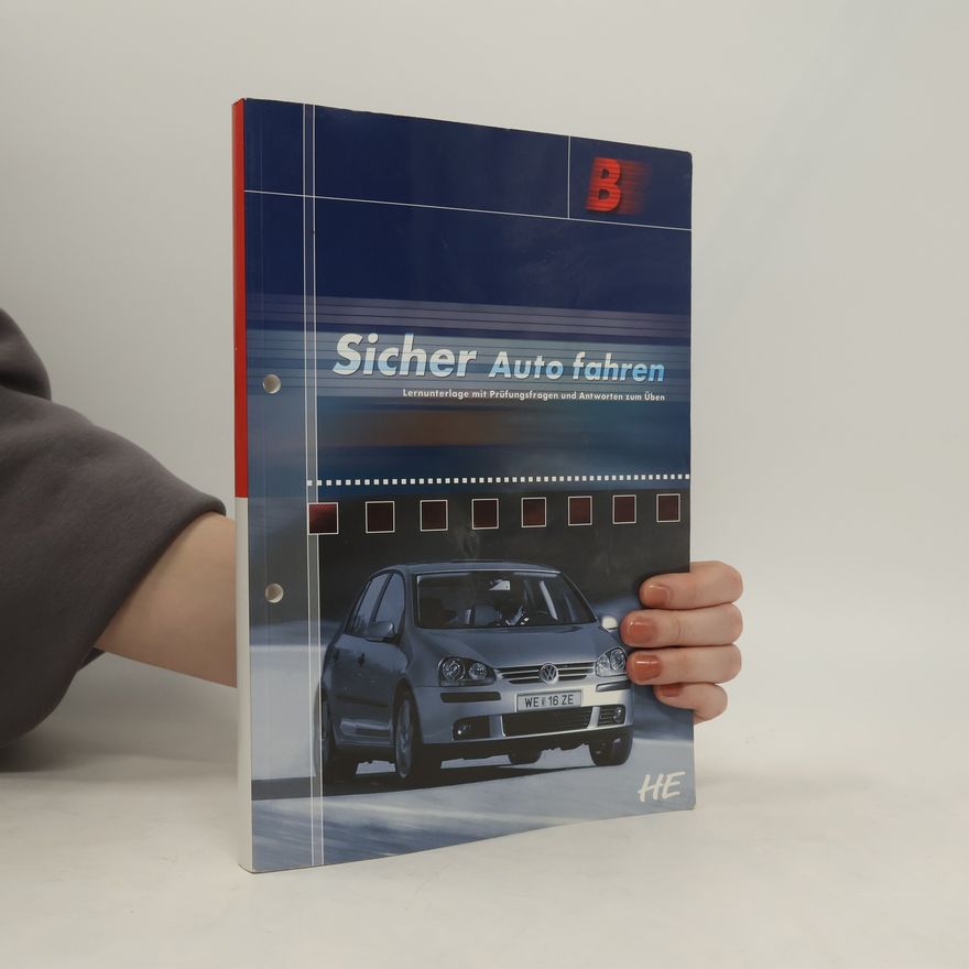 Kolektív autorov Sicher Auto fahren