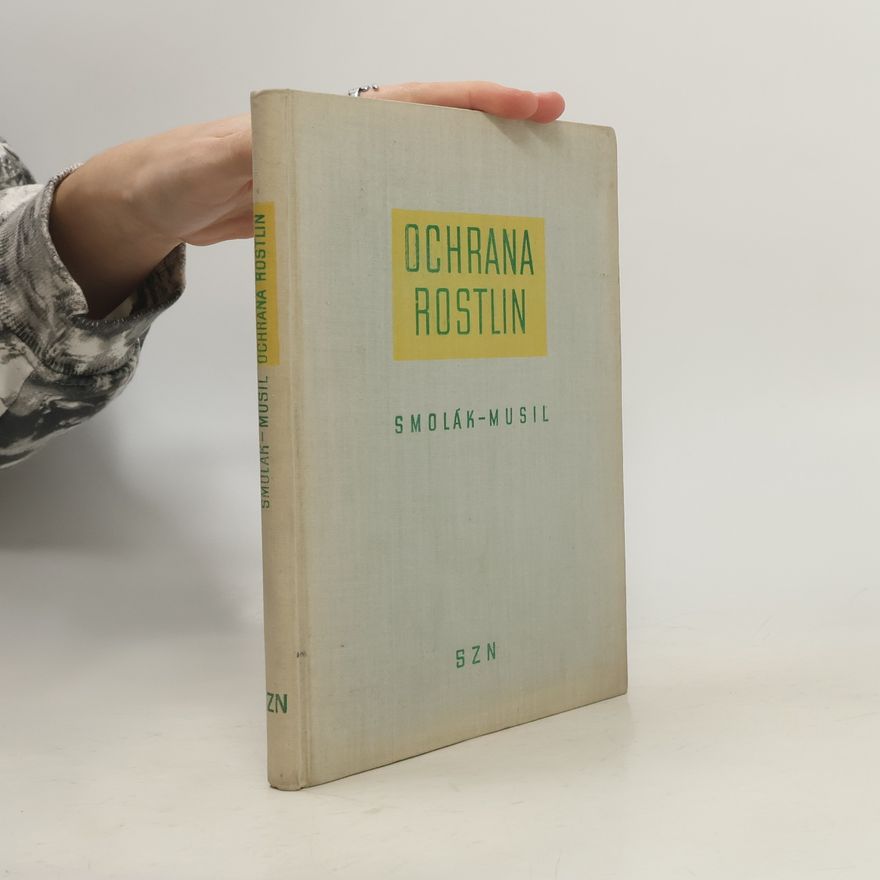 S. Musil Ochrana rostlin