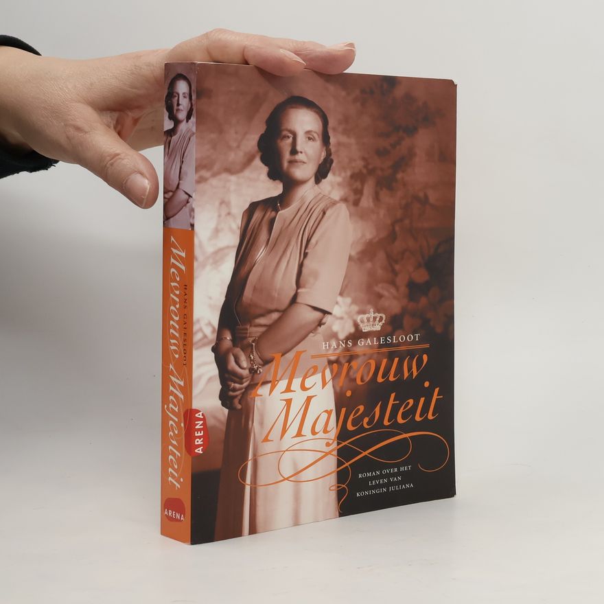 Hans Galesloot Mevrouw Majesteit