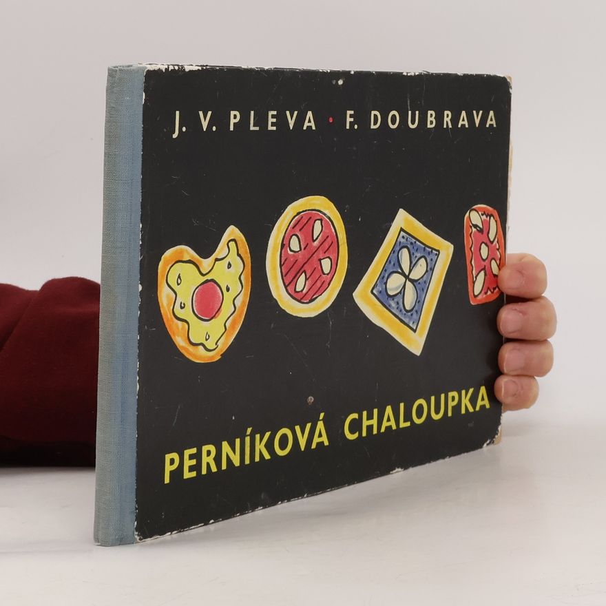 Josef Věromír Pleva Perníková chaloupka