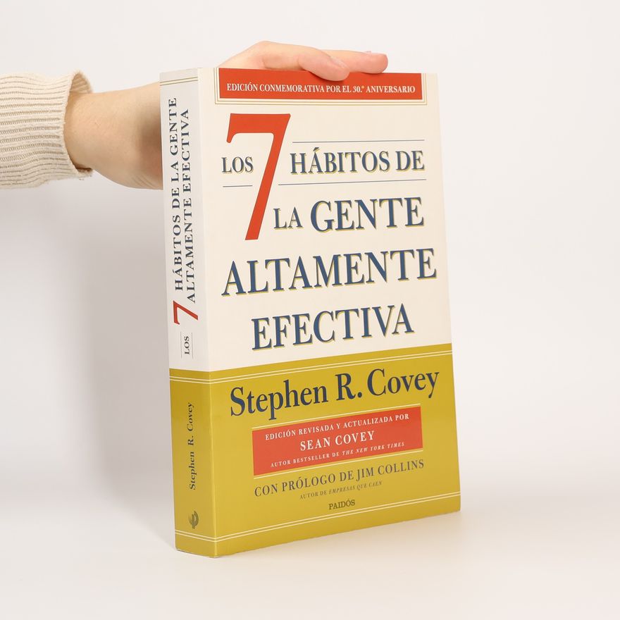 Sean Covey Los 7 hábitos de la gente altamente efectiva