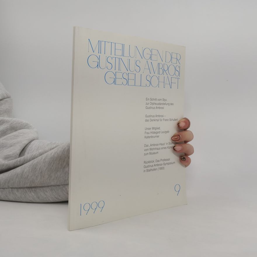 Collectif d'auteurs Mitteilungen der Gustinus Ambrosi Gesellschaft 9
