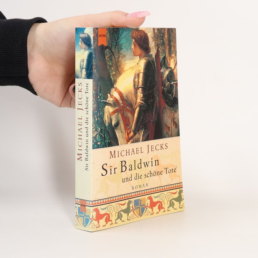 Michael Jecks Sir Baldwin und die schöne Tote
