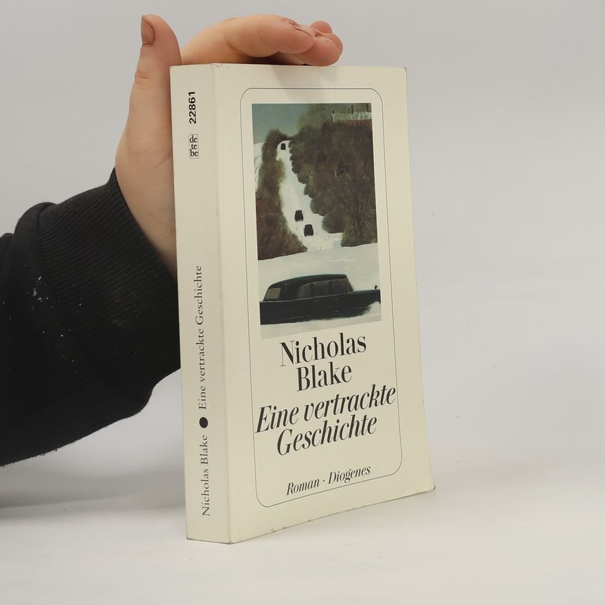 Nicholas Blake Eine vertrackte Geschichte