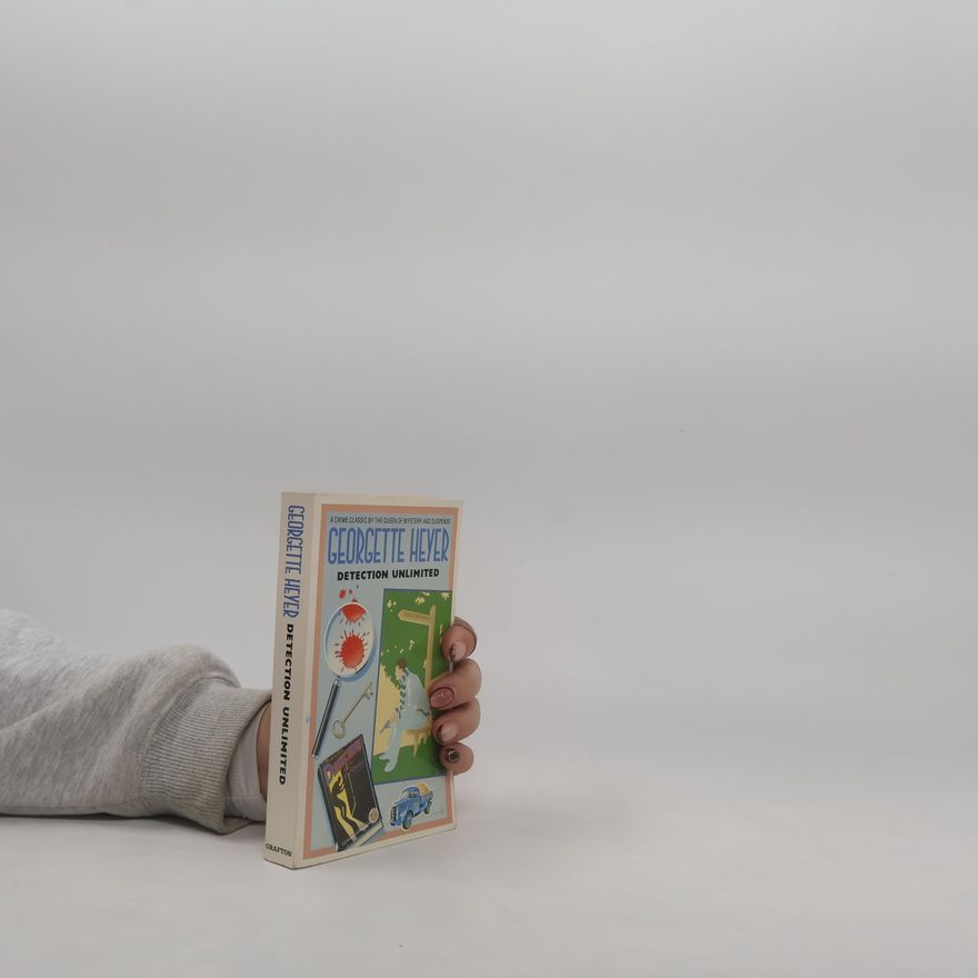Georgette Heyer Detection Unlimited