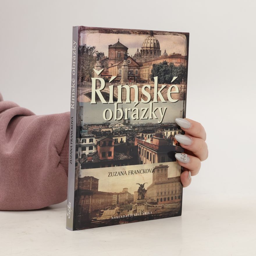 Zuzana Francková Římské obrázky