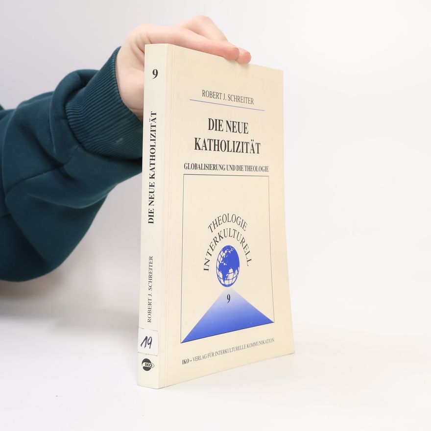 Robert J. Schreiter Neue Katholizität