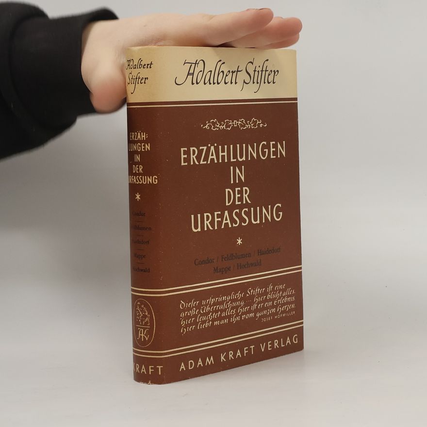 Albert Stifter  Erzählungen in der Urfassung